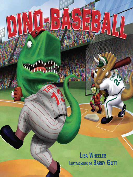 Title details for Dino-Baseball by Lisa Wheeler - Available